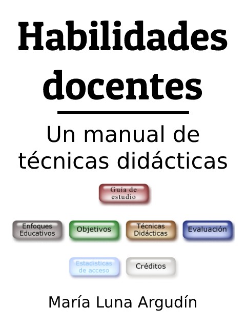 Habilidades Docentes Manual De Técnicas Didácticas Cnb 7916