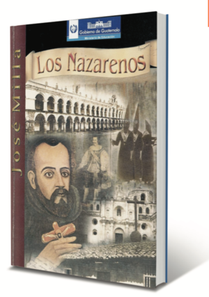 Los nazarenos - José Milla - carátula.png