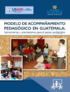 Modelo de Acompañamiento Pedagógico en Guatemala - carátula.png