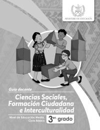 Carátula Guía Docente - Ciencias Sociales, Formación Ciudadana e Interculturalidad -Tercero Básico.jpg